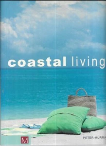 PETER MURRAY Coastal Living 2005 SC Book - Picture 1 of 1