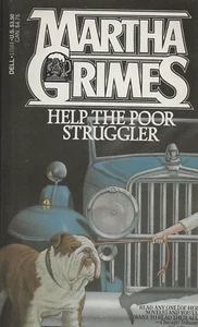 Help the Poor Struggler by Martha Grimes - Picture 1 of 2