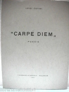 CARPE DIEM Poesie Luigi Contini Poeta Poesia di Salerno Boccia 1966 Sonetti del - Picture 1 of 1