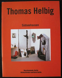 Thomas Helbig - Südseehausen. Kat. Maschenmode / Heckler + Koch Berlin 2004.  - Bild 1 von 7