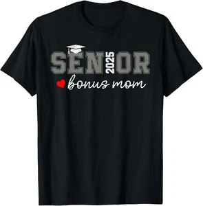 Senior 2025 Bonus Mom Graduate Proud Bonus Mom Class of 2025 T-Shirt Hoodie - Picture 1 of 11