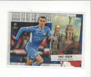2021-22 Topps UEFA Champions League Strada per San Pietroburgo #RSP04 Phil Foden  - Foto 1 di 1