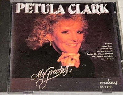 Petula Clark (My Greatest (CD, Sep-1994, Madacy) Rock Music 4C17 - Image 1 of 4