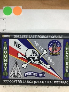 US NAVY F-14 USS CONSTELLATION FINAL WEST PAC BULLETS LAST TOMCAT CRUISE PATCH - Picture 1 of 2