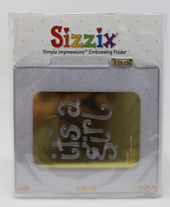 NIP/NEW Sizzix Simple Impressions Embossing Folder - 38-9783-Phrase, It's a Girl - Picture 1 of 7