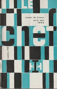 Revue Le chef - les scouts de france, n°312. Avril-Mai 1955 - Picture 1 of 2
