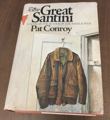 The Great Santini Pat Conroy 1976 1st/2nd HC/DJ Inscribed & Signed Foto 1 de 4