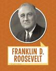 Franklin D. Roosevelt by Laura K. Murray (English) Paperback Book
