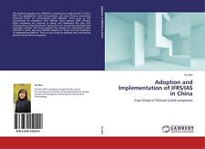 Adoption and Implementation of IFRSIAS in China Fei Wei Taschenbuch Paperback