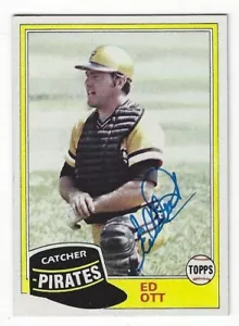 Handsignierte ED OTT Pittsburgh Pirates 1981 Topps Karte #246 mit Show Ticket - Bild 1 von 1