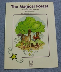 The Magical Forest A narrative Suite For Piano Late Elementary Nancy Lau - Picture 1 of 1