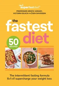 The Fastest Diet: Supercharge your weight loss with the 4:3 intermittent fasting - Picture 1 of 1