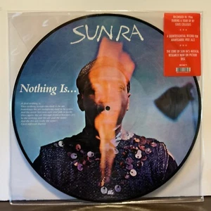 Sun Ra - Nothing Is…, Picture Disc Vinyl LP Sealed! - Picture 1 of 2