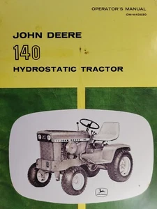 John Deere 140 s/n 0  Garden Tractor & 54C Center Blade Owner & Parts (3 Manuals - Picture 1 of 6