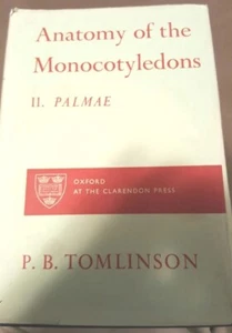 Oxford Anatomy of the Monocotyledons II Palmae Vol 2 PB Tomlinson Hardcover - Bild 1 von 4