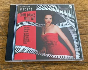 Come Dance With Me Katarzyna Musial, Piano (CD, 2013) Ginastera, Turina, Mompou - Picture 1 of 3