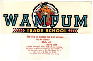 WAMPUM TRADE SCHOOL Cartoon Image 1960's Water Transfer Decal ORIGINAL - Picture 1 of 1