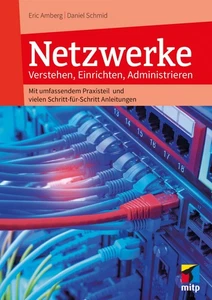 Netzwerke Verstehen, Einrichten, Administrieren, (2025)  Neu & Direkt vom Verlag - Bild 1 von 2