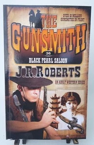 Black Pearl Saloon - The Gunsmith by J.R. Roberts (Adult Western Series) - Picture 1 of 4