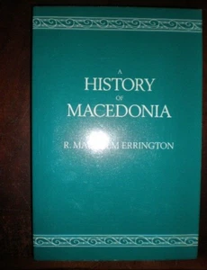 History of Macedonia by R. Malcolm Errington (1993, Trade Paperback) LIKE NEW - Picture 1 of 1
