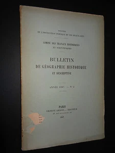 BULLETIN DE GÉOGRAPHIE HISTORIQUE ET DESCRIPTIVE - ANNÉE 1887 - N°2   - Bild 1 von 2