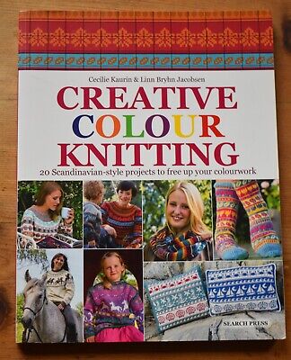 Creative Colour Knitting: 20 Scandinavian-Sty...