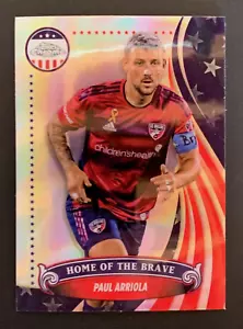 2024 Topps Chrome MLS #BR-15 | PAUL ARRIOLA | FC Dallas; Home 'the Brave Insert - Picture 1 of 2