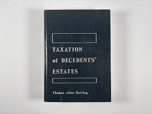 Vintage 1970s Taxation of Decedents' Estates Hardcover - Picture 1 of 14