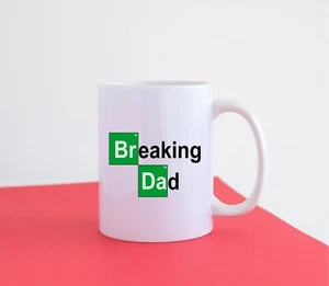 M025 BREAKING PAPÁ MALO DIVERTIDO GROSERO DESCARADO TAZA REGALO DE CUMPLEAÑOS PARA PADRES  - Imagen 1 de 2