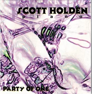 Scott Holden - Party of One (CD 1995) - Bild 1 von 3