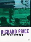 The Wanderers-Richard Price, 9780747539681
