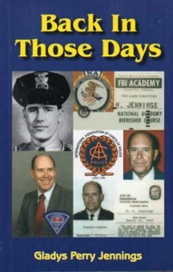 Police Chief Greenville SC Harold Jennings Back In Those Days FREE SHIPPING - Foto 1 di 2