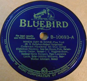 Coleman Hawkins - When Day is Done / Bouncing with Bean (1940) Bluebird 78, VG+ - Imagen 1 de 3