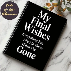 My Final Wishes When I am Gone Book | End of Life Planner: A Simple Death Organi - Picture 1 of 2