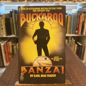 BUCKAROO BANZAI 1984 Movie Tie-in Novel 1st Vintage Paperback Earl Mac Rauch - Picture 1 of 8