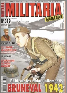 MILITARIA N°319 RAID SUR LES RADARS ALLEMANDS BRUNEVAL 1942 / LES SPAHIS 1940 - Imagen 1 de 2