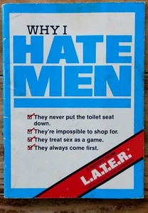 Why I Hate MEN Ladies Association To End Repression By Once Upon A Planet 1981 - Picture 1 of 6