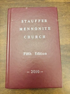 Members of Stauffer Mennonite Church Fifth Edition 2010 Family History Genealogy - Foto 1 di 16