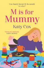 Katy Cox M is for Mummy (Paperback)