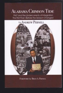 Alabama Crimson Tide: 1967 & die Unterströmungen der Integration - Andrew Pernell LN - Bild 1 von 3