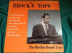 Original 1956 Mono Jazz LP : The Herbie Brock Trio ~ Brock's Tops ~ Savoy 12069 - Picture 1 of 4
