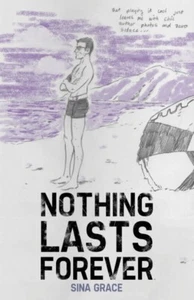 Nothing Lasts Forever von Sina Grace (2017, Taschenbuch) - Bild 1 von 1