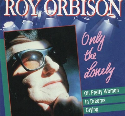Musik CD   -   ROY ORBISON    -  ONLY THE LONELY    - Bild 1 von 2