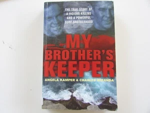 My Brother's Keeper, Angela Kamper, Charles Miranda. Paperback 2006 - Picture 1 of 9
