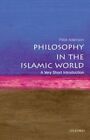 Philosophy In The Islamic World A Very Short Introduction UC Adamson Peter Oxfor