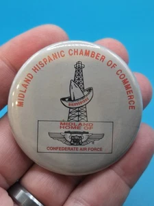 VTG Rare Midland Texas Hispanic Chamber Of Commerce Button Confederate Air Force - Picture 1 of 1