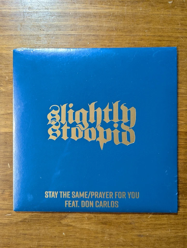 Slightly Stoopid – Stay The Same/Prayer For You *VINYL* - Image 1 of 2
