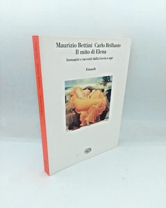 "IL MITO DI ELENA Immagini e" Bettini, Brillante, Einaudi 2002 - 9788806157289 - Picture 1 of 2