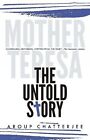 Mother Teresa The Untold Story Taschenbuch (ISBN ‏ : ‎ 978-8175993310)