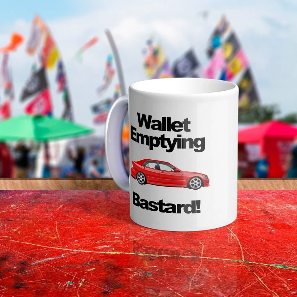 MUGFALIA Large Mug Lexus IS200 Altezza Image Gift JAP JDM Wallet Emptying Bastard Pres...